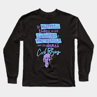 Carl Rogers Quote Long Sleeve T-Shirt